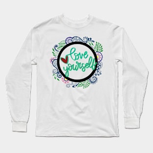 Love yourself Long Sleeve T-Shirt